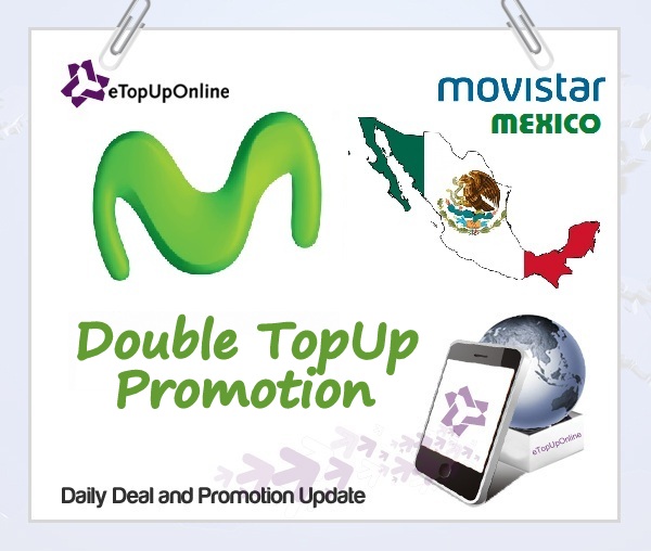 Movistar Mexico Double TopUp Promotion